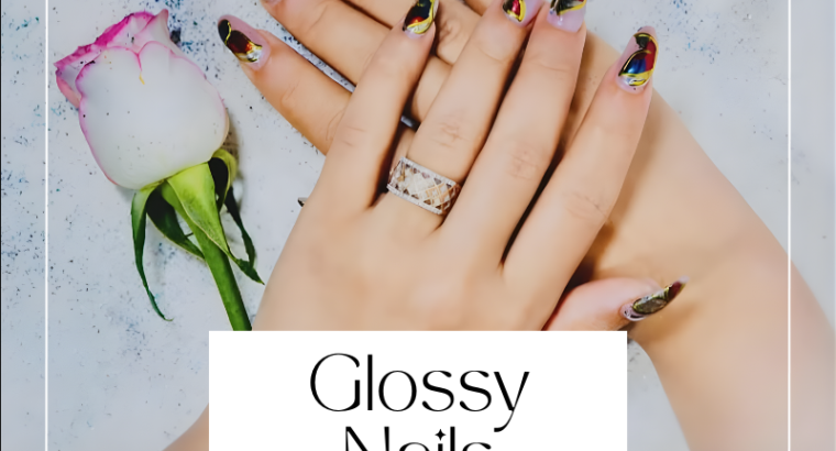 Glossy Nails